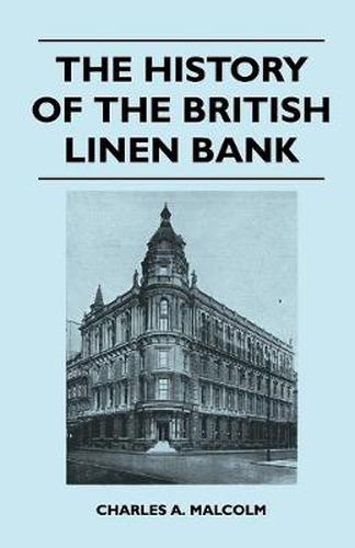 Cover image for The History of the British Linen Bank