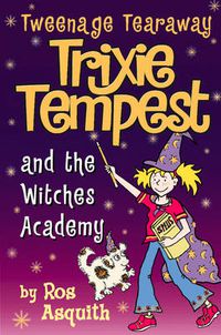 Cover image for Trixie Tempest and the Witches' Academy