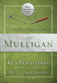 Cover image for The Mulligan: A Parable of Second Chances