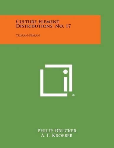 Cover image for Culture Element Distributions, No. 17: Yuman-Piman