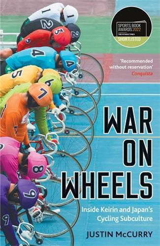 Cover image for War on Wheels: Inside Keirin and Japan's Cycling Subculture
