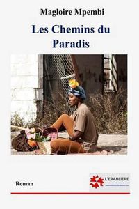 Cover image for Les chemins du Paradis
