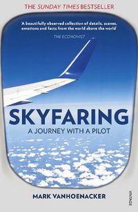 Cover image for Skyfaring: A Journey with a Pilot
