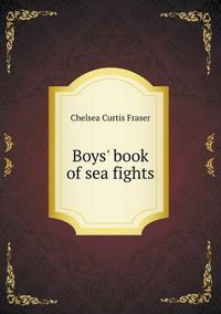 Cover image for Boys' book of sea fights