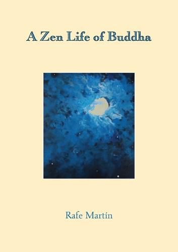 Cover image for A Zen Life of Buddha