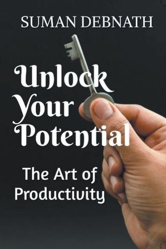 Cover image for Unlock Your Potential