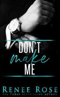 Cover image for Don't Make Me