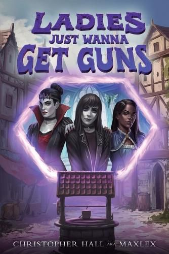 Cover image for Ladies Just Wanna Get Guns