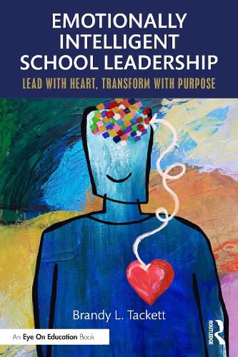 Cover image for Emotionally Intelligent School Leadership