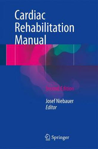 Cover image for Cardiac Rehabilitation Manual