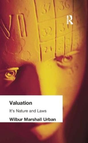 Cover image for Valuation: Its Nature and Laws