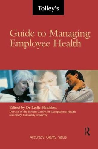 Cover image for Tolley's Guide to Managing Employee Health