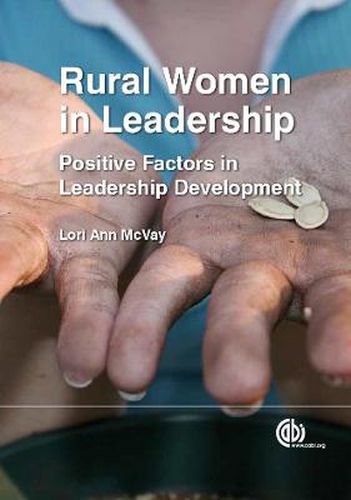 Cover image for Rural Women in Leadership: Positive Factors in Leadership Development