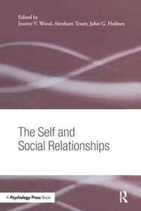 Cover image for The Self and Social Relationships