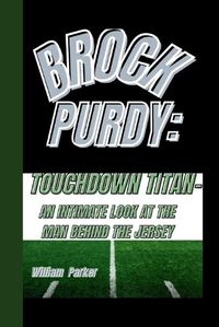 Cover image for Brock Purdy