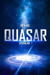 Cover image for The Quasar: Issue 1