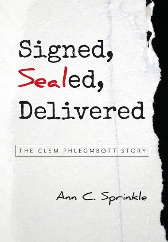 Cover image for Signed, Sealed, Delivered
