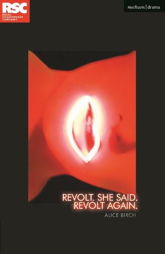 Cover image for Revolt. She Said. Revolt Again.