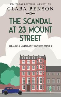 Cover image for The Scandal at 23 Mount Street