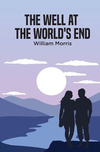 Cover image for The Well at the World's End