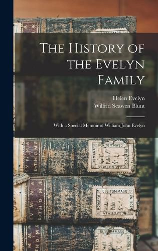 The History of the Evelyn Family