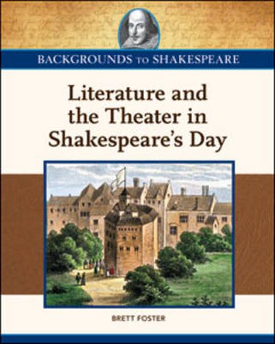 Cover image for Literature and the Theater in Shakespeare's Day