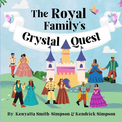 Cover image for The Royal Family's Crystal Quest