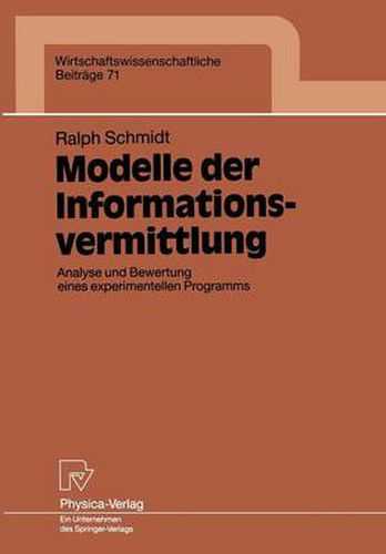 Cover image for Modelle Der Informationsvermittlung: Analyse Und Bewertung Eines Experimentellen Programms