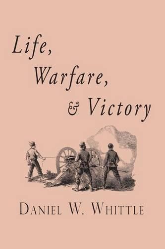 Cover image for Life, Warfare, and Victory