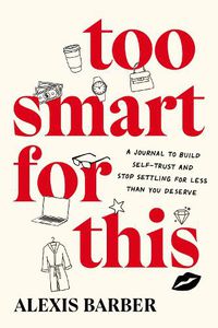 Cover image for Too Smart for This