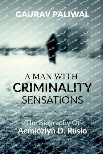 Cover image for A Man With Criminality Sensations