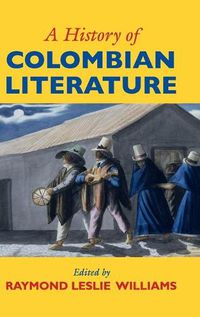 Cover image for A History of Colombian Literature