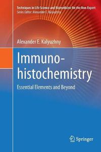 Cover image for Immunohistochemistry: Essential Elements and Beyond