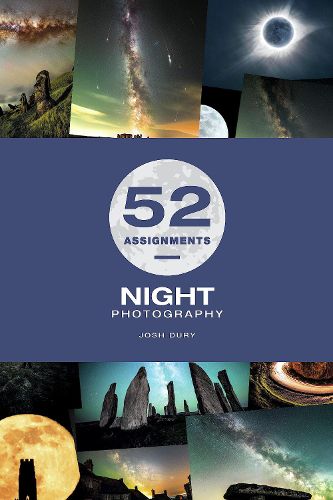 Cover image for 52 Assignments: Night Photography