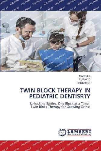 Cover image for Twin Block Therapy in Pediatric Dentisrty