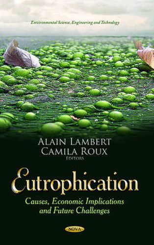 Cover image for Eutrophication: Causes, Economic Implications & Future Challenges