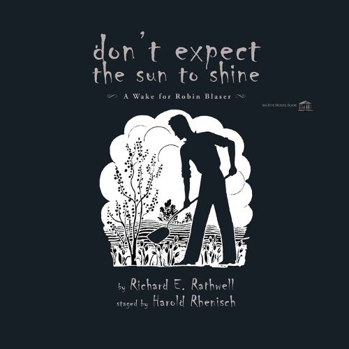 Don't Expect the Sun to Shine