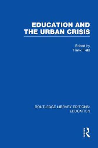 Cover image for Education and the Urban Crisis