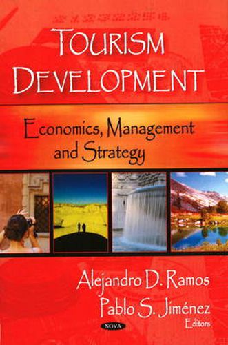 Cover image for Tourism Development: Economics, Management & Strategy