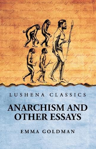 Cover image for Anarchism And Other Essays