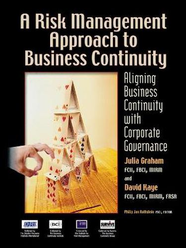 Cover image for A Risk Management Approach to Business Continuity: Aligning Business Continuity with Corporate Governance