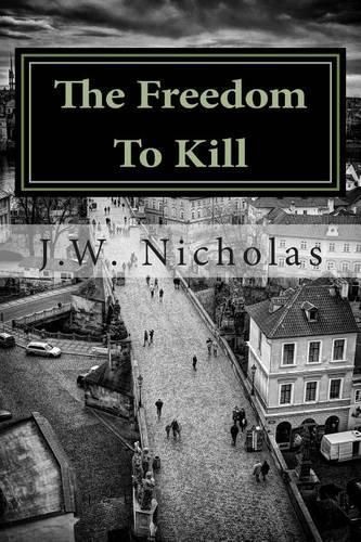 Cover image for The Freedom To Kill