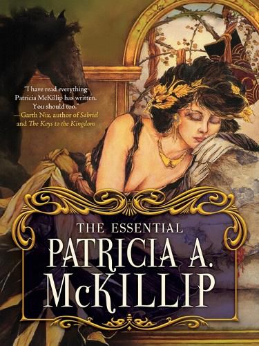 Cover image for The Essential Patricia A. McKillip