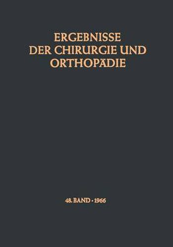 Ergebnisse der Chirurgie und Orthopadie