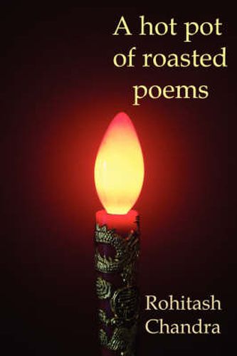 Cover image for A Hot Pot OF Roasted Poems