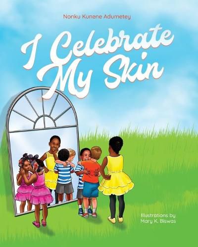Cover image for I Celebrate My Skin