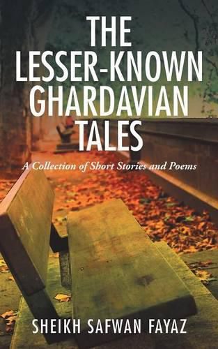 Cover image for The Lesser-Known Ghardavian Tales: A Collection of Short Stories and Poems