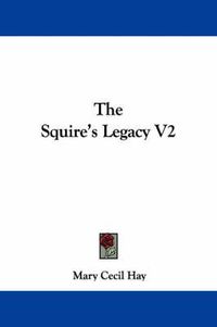 Cover image for The Squire's Legacy V2