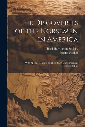 Cover image for The Discoveries of the Norsemen in America