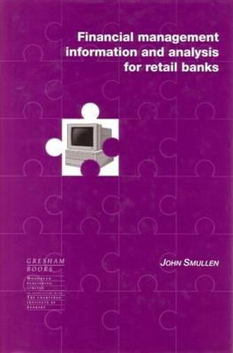 Cover image for Financial Management Information and Analysis for Retail Banks
